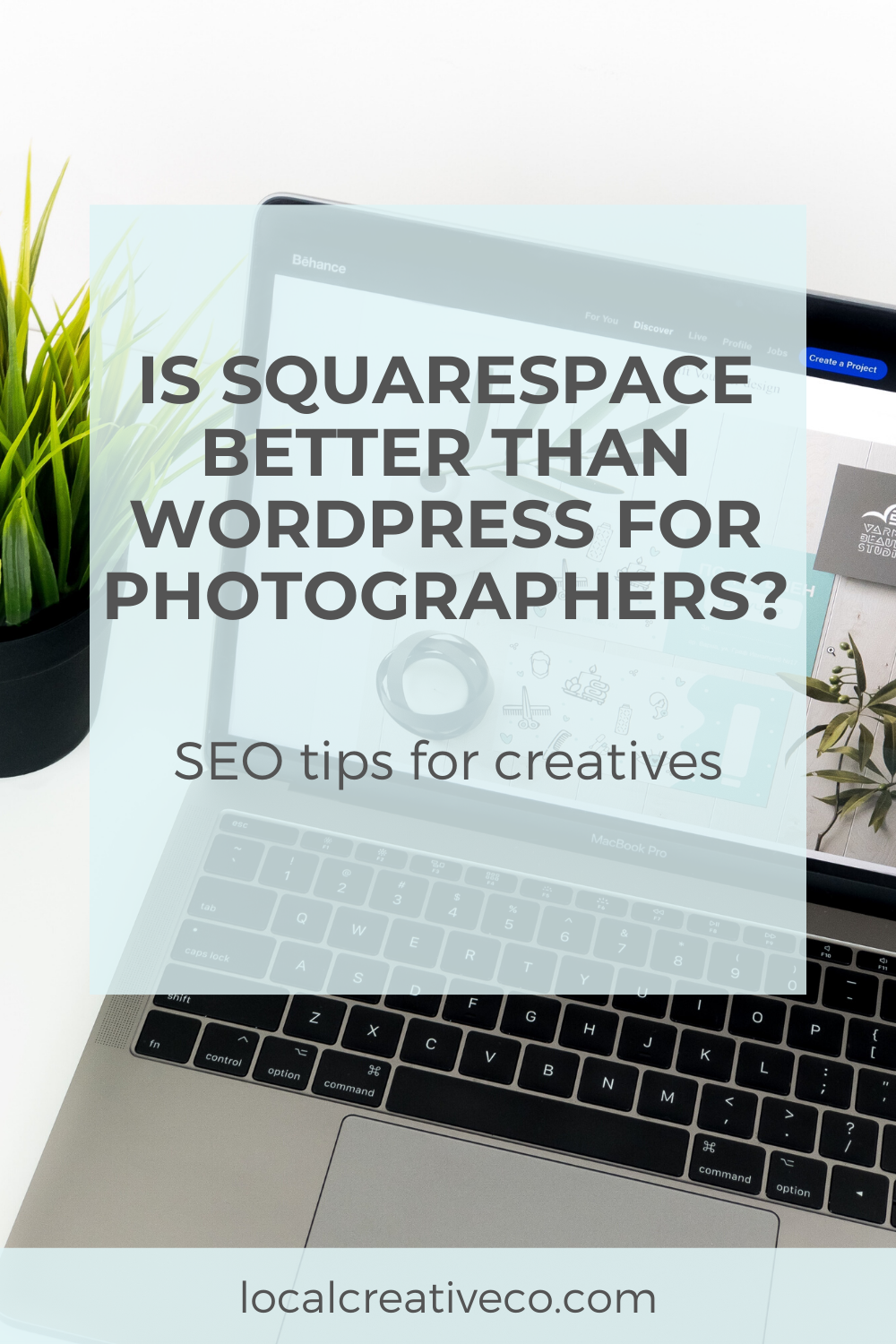 Squarespace vs. WordPress For Your Photography Business