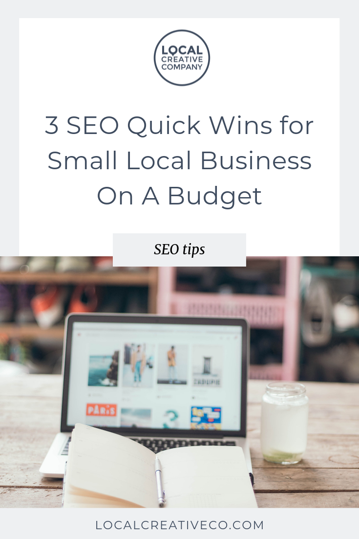 When it comes to SEO, every small business on a budget wants fast results.  Putting together an entire SEO strategy can take months, but there are some things you can do in the meantime to gain traction as your business grows.  Here are 3 ways to get started with SEO when you have limited time and budget.