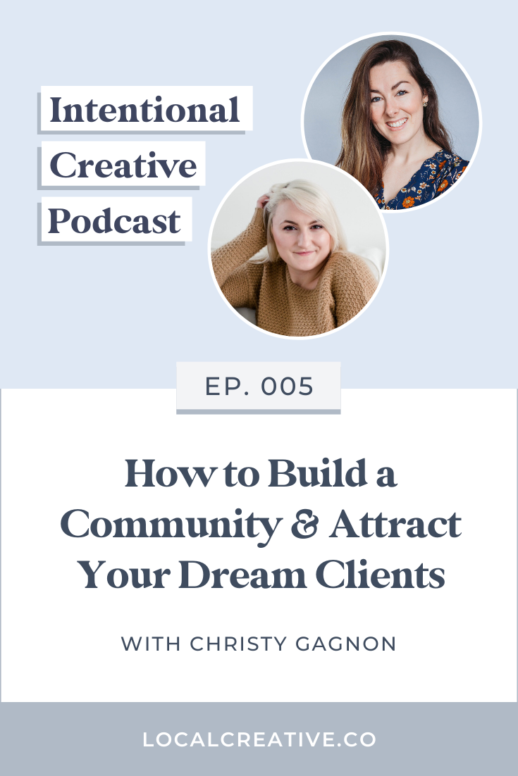 Build-community-atttract-dream-clients-christy-gagnon-podcast.png