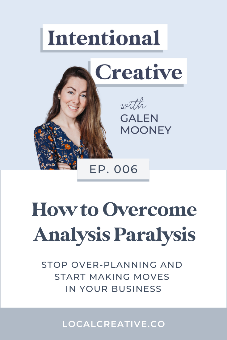 Overcoming Analysis Paralysis