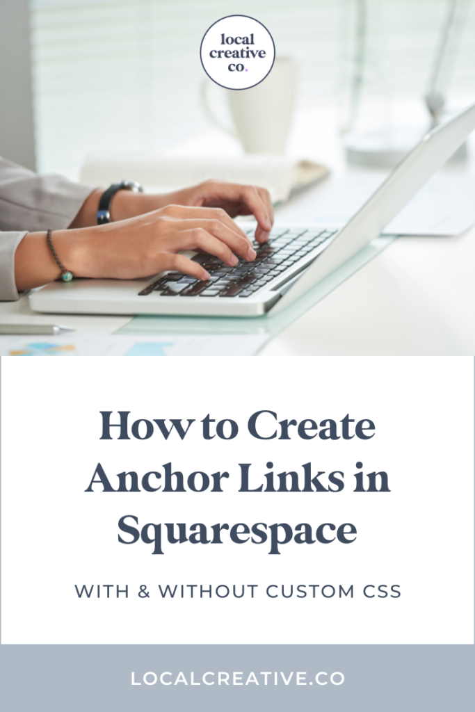 How to Create Anchor Links in Squarespace (With & Without Code) Local