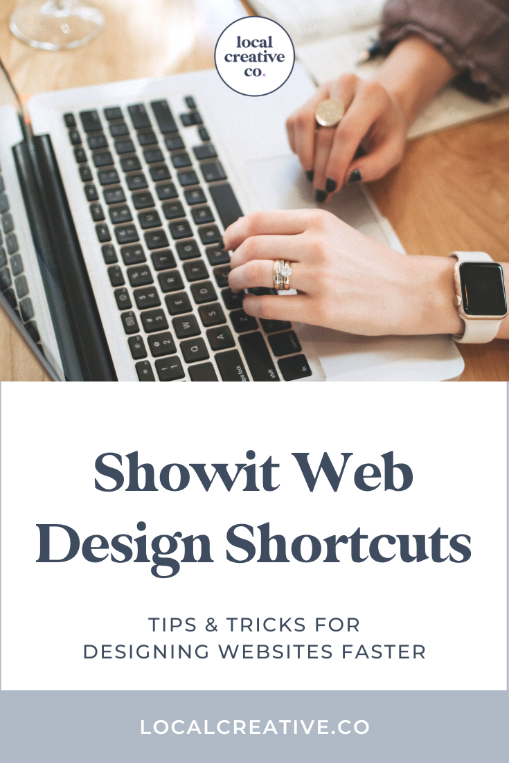 Showit web design shortcuts