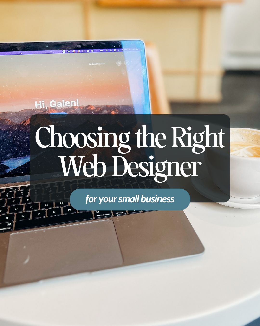 How to choose the right website designer for your small business.