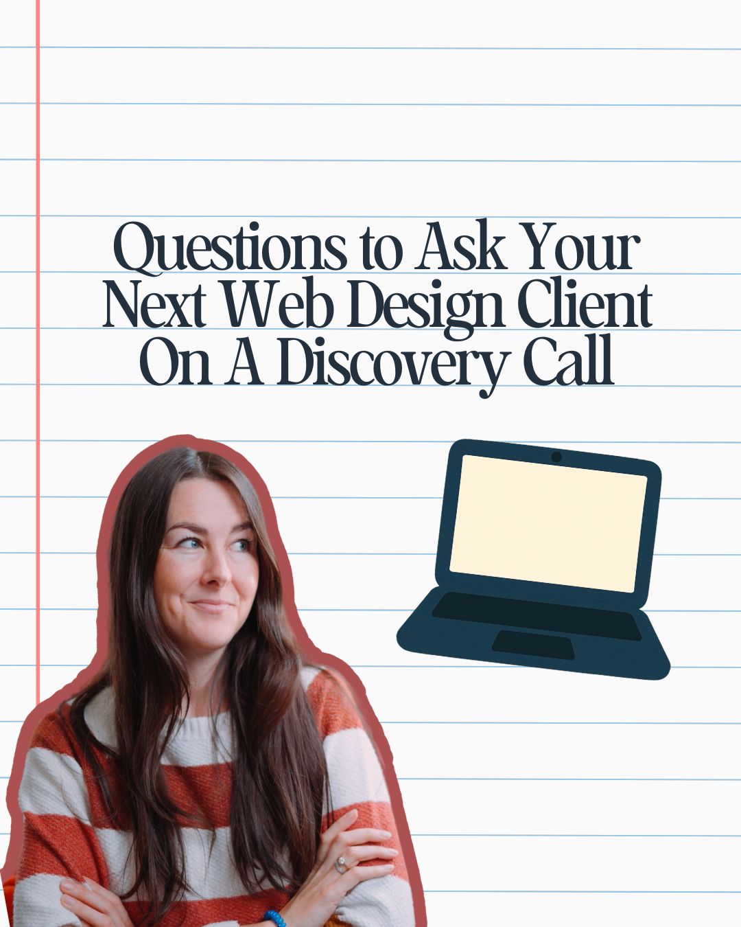 Questions to ask a website design client on a discovery call. Avoid Red flags.